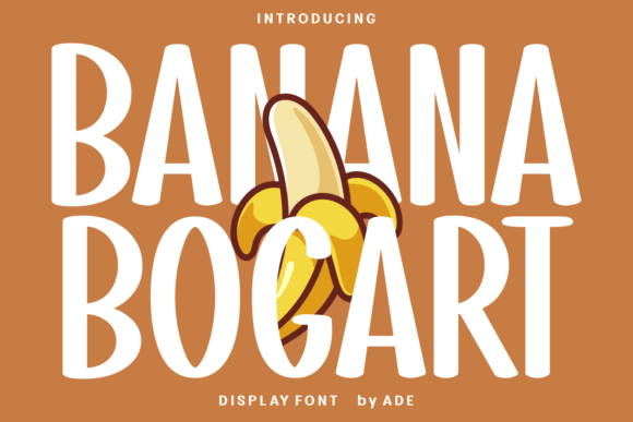 Banana Bogart: A Playful Font with Serious Creative Power