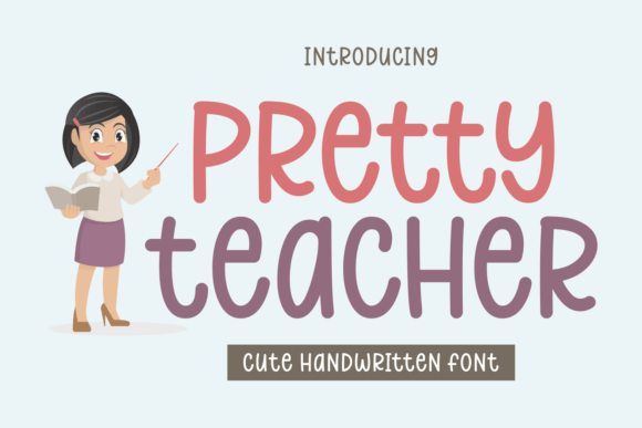 Pretty Teacher Font: A Playful Touch for Creative Projects