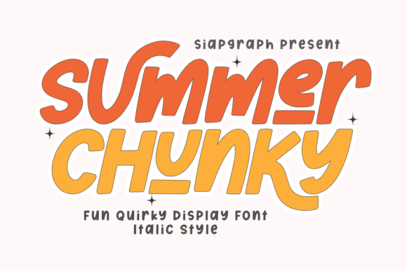 Summer Chunky Italic: A Font That Feels Like a Sunny Day