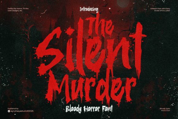 The Silent Murder: A Typeface Dripping with Dread
