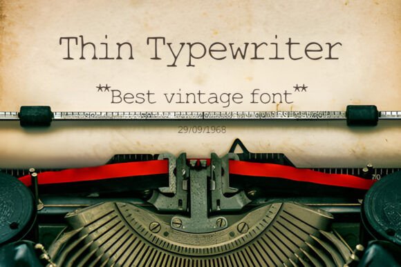 Thin Typewriter: The Font That Brings History to Your Page